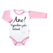 Body dlouhý rukáv s vtipným textem Baby Nellys, Ano! Vypadám jako tatínek, holka