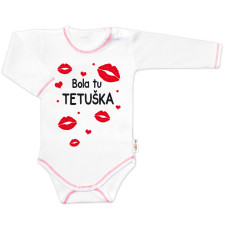Body dlouhý rukáv s vtipným textem Baby Nellys, Bola tu TETUŠKA, vel. 62