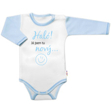 Body dlouhý rukáv s vtipným textem Baby Nellys, Haló! Já jsem tu nový, vel. 86, kluk