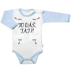 Body dlouhý rukáv s vtipným textem Baby Nellys, To dáš Tati!, vel. 86, kluk