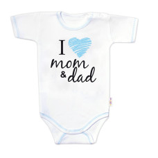 Body krátký rukáv Baby Nellys, I love mom & dad, kluk, vel. 86