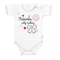 Body krátký rukáv Baby Nellys, Trenérka celej rodiny, holka, vel. 80