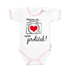 Body krátký rukáv s vtipným textem Baby Nellys, Připrav se....vyletí prdíček, vel. 86