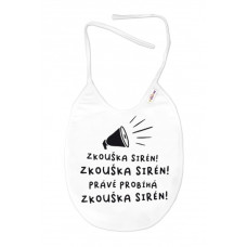 Nepromokavý bryndáček, 24 x 27 cm - Zkouška sirén! Baby Nellys  - bílý